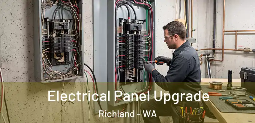  Electrical Panel Upgrade Richland - WA